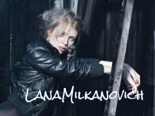 LanaMilkanovich