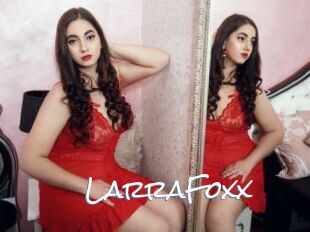 LarraFoxx