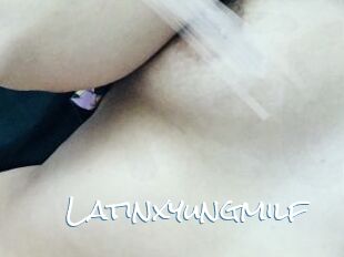 Latinxyungmilf