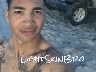 LightSkinBro