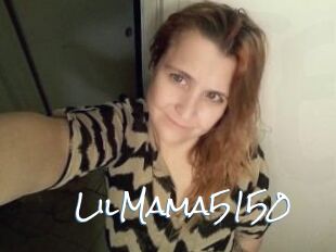 LilMama5150