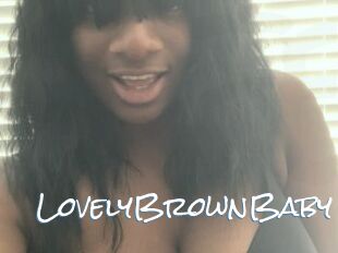 LovelyBrownBaby