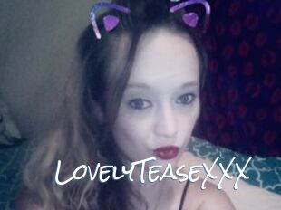 LovelyTeaseXXX