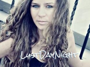 LustDayNight