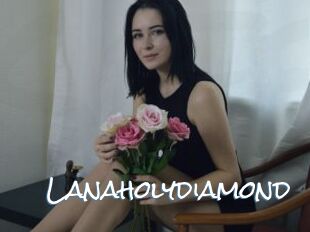 Lanaholydiamond