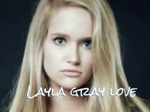 Layla_gray_love