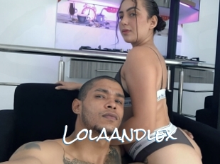 Lolaandlex