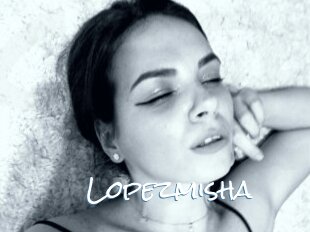 Lopezmisha