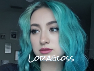 Loragloss