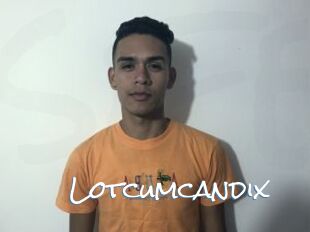 Lotcumcandix