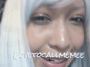 Lovetocallmemee