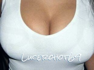 Lucerohot69