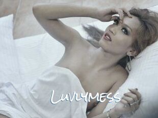 Luvlymess