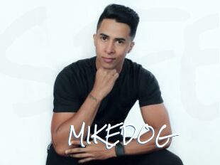 MIKEDOG