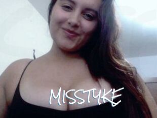 MISSTYKE