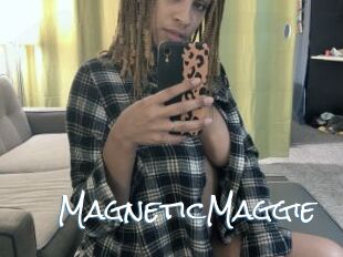 MagneticMaggie