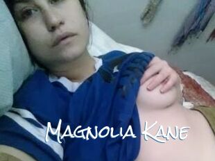 Magnolia_Kane