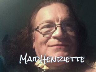 MaidHenriette