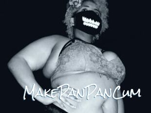 MakePanPanCum