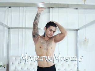 MartinMuscle