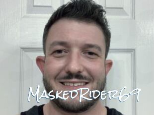 MaskedRider69