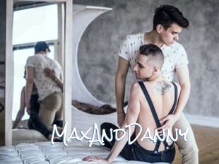 MaxAndDanny