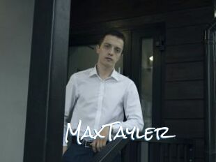 MaxTayler