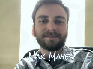 Max_Mayes