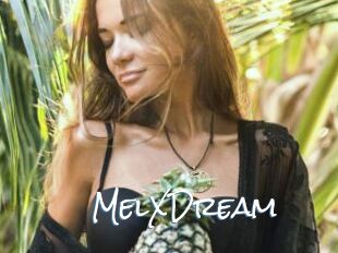 MelXDream