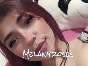 Melanyroses