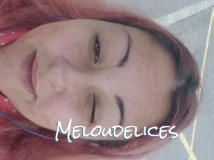 Meloudelices