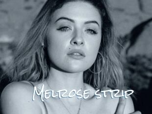 Melrose_strip