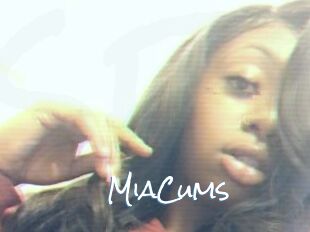 MiaCums