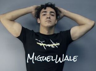 MiguelWale