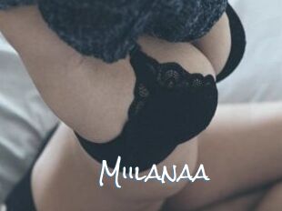 Miilanaa