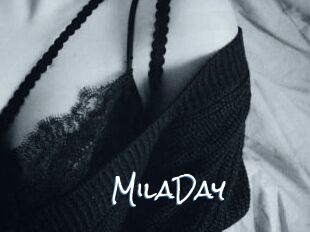 MilaDay