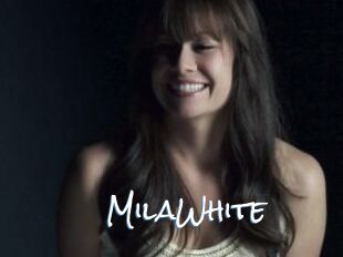 MilaWhite