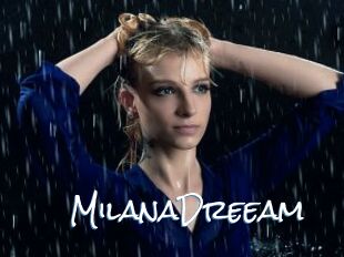 MilanaDreeam