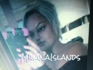 MilanaIslands