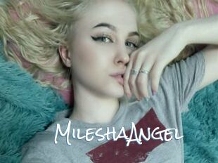 MileshaAngel