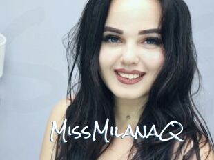 MissMilanaQ