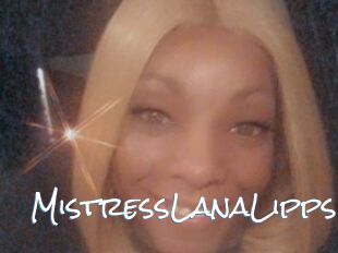 MistressLanaLipps