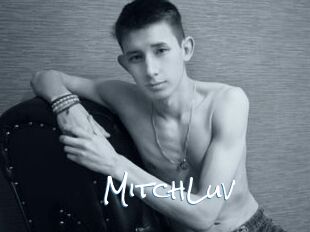 MitchLuv