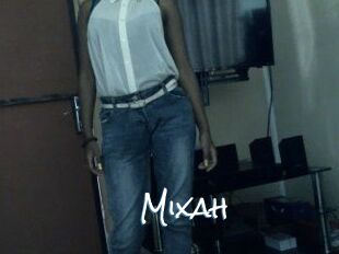 Mixah