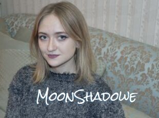 MoonShadowe