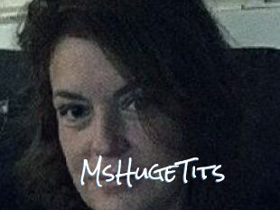 MsHugeTits