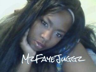 MzFayeJuggz