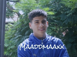 Maaddmaaxx