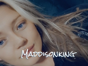 Maddisonking