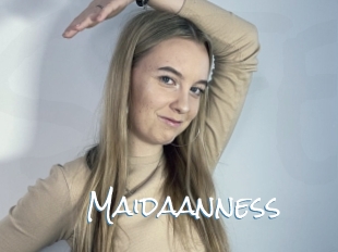 Maidaanness